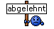 bgelehnt